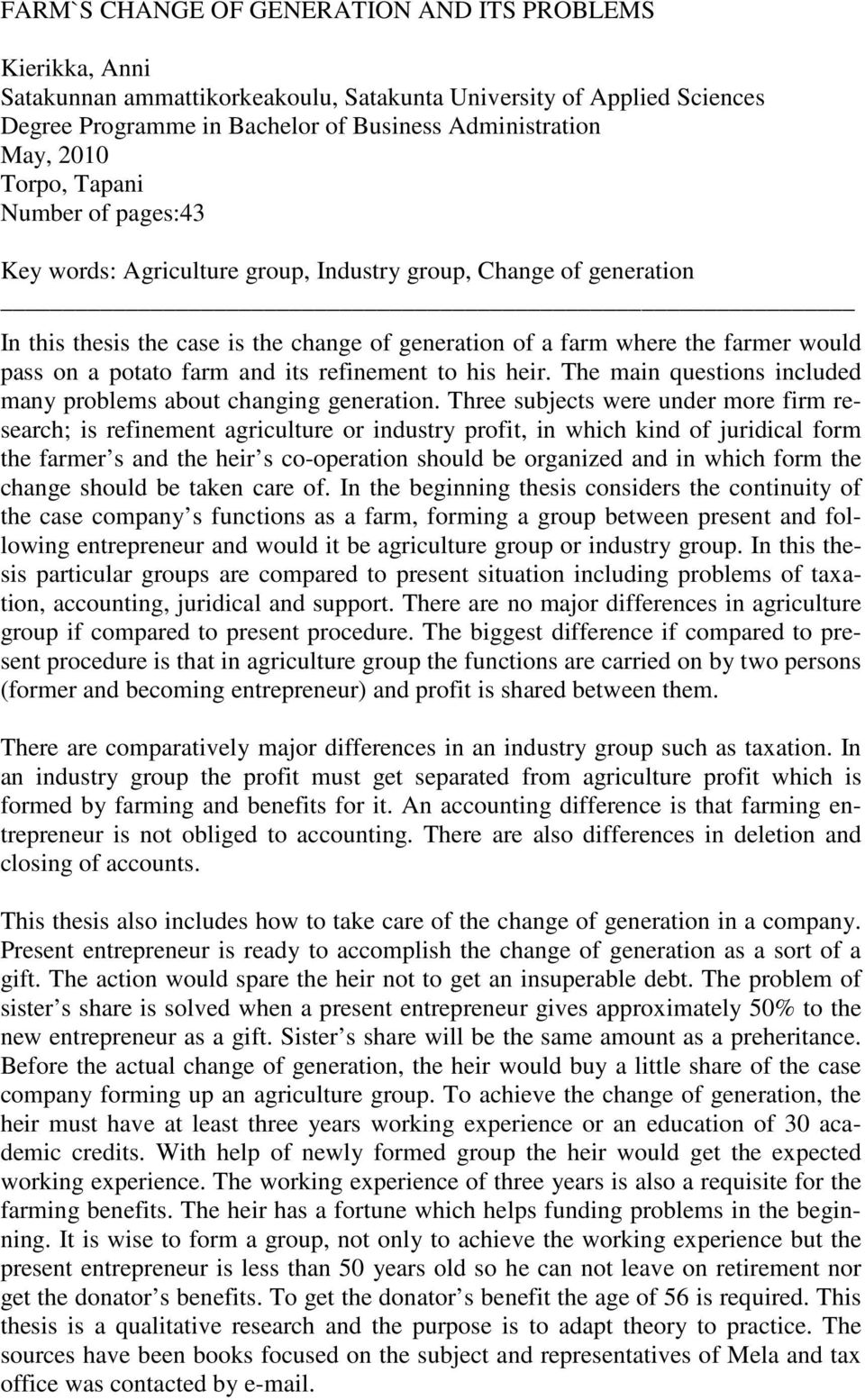 potato farm and its refinement to his heir. The main questions included many problems about changing generation.