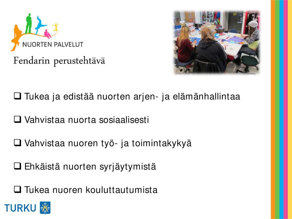 sosiaalisesti Vahvistaa nuoren työ- ja