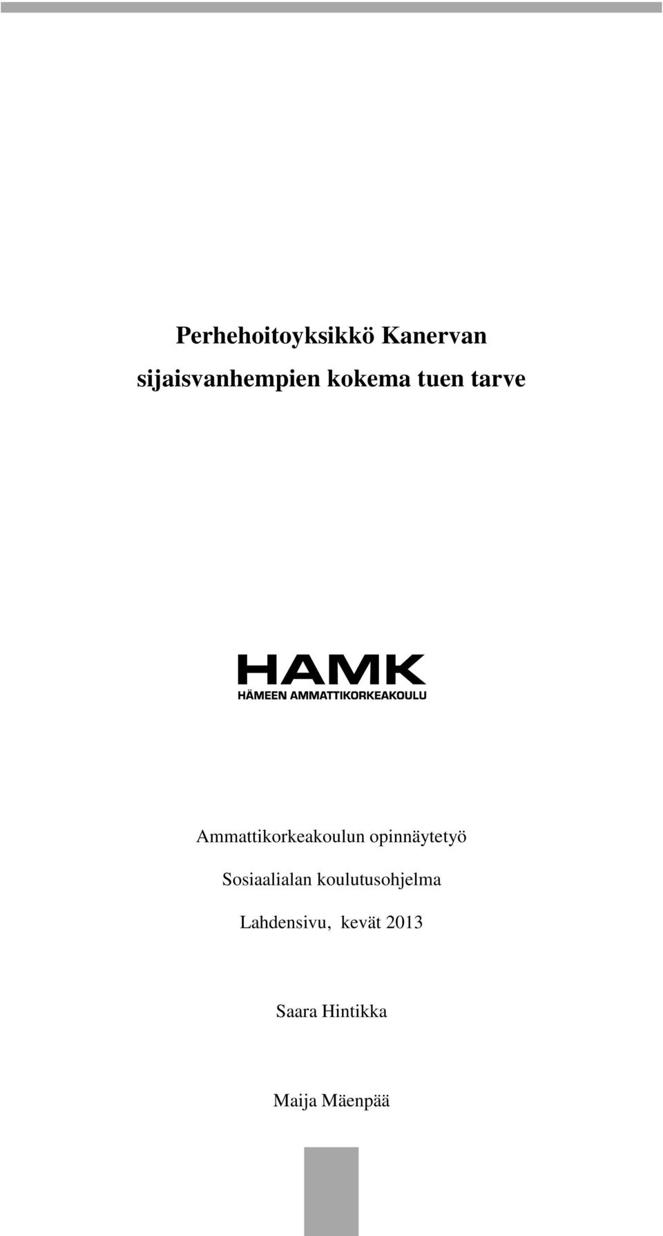 opinnäytetyö Sosiaalialan koulutusohjelma