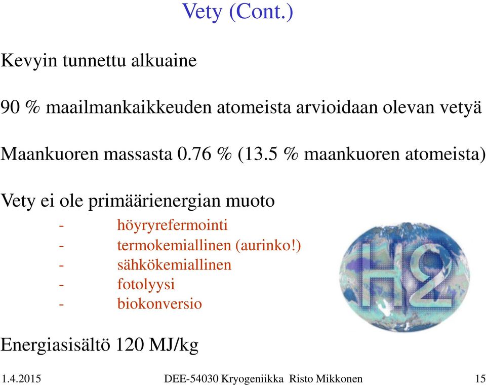 massasta 0.76 % (13.