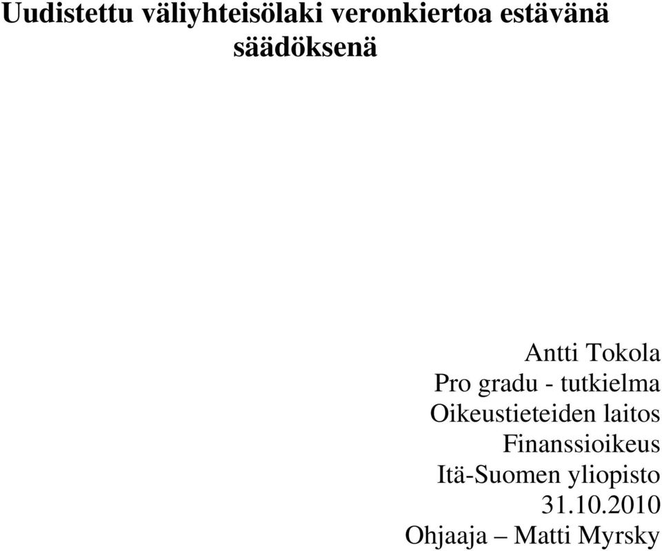 tutkielma Oikeustieteiden laitos