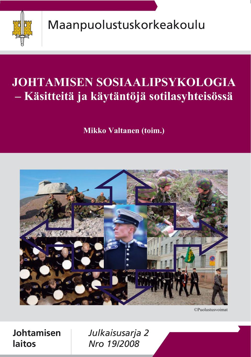 sotilasyhteisössä Mikko Valtanen (toim.