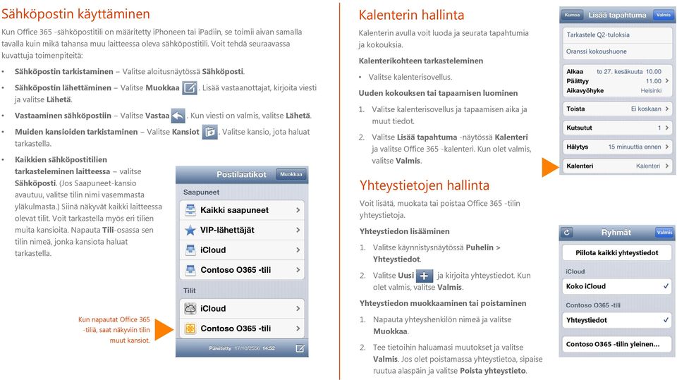Lisää vastaanottajat, kirjoita viesti ja valitse Lähetä. Vastaaminen sähköpostiin Valitse Vastaa. Kun viesti on valmis, valitse Lähetä. Muiden kansioiden tarkistaminen Valitse Kansiot.