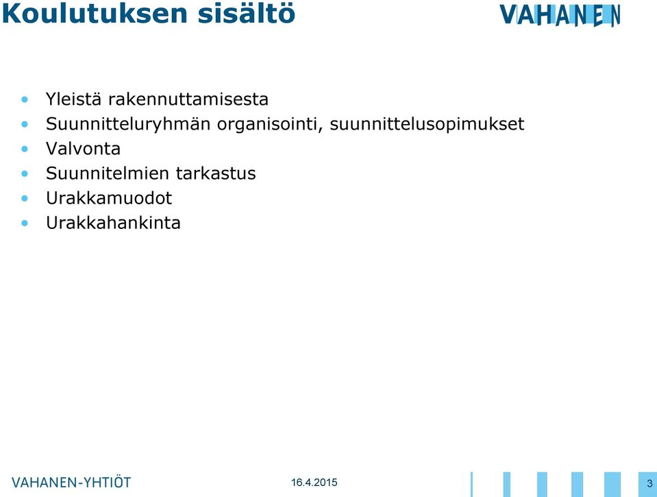 organisointi, suunnittelusopimukset