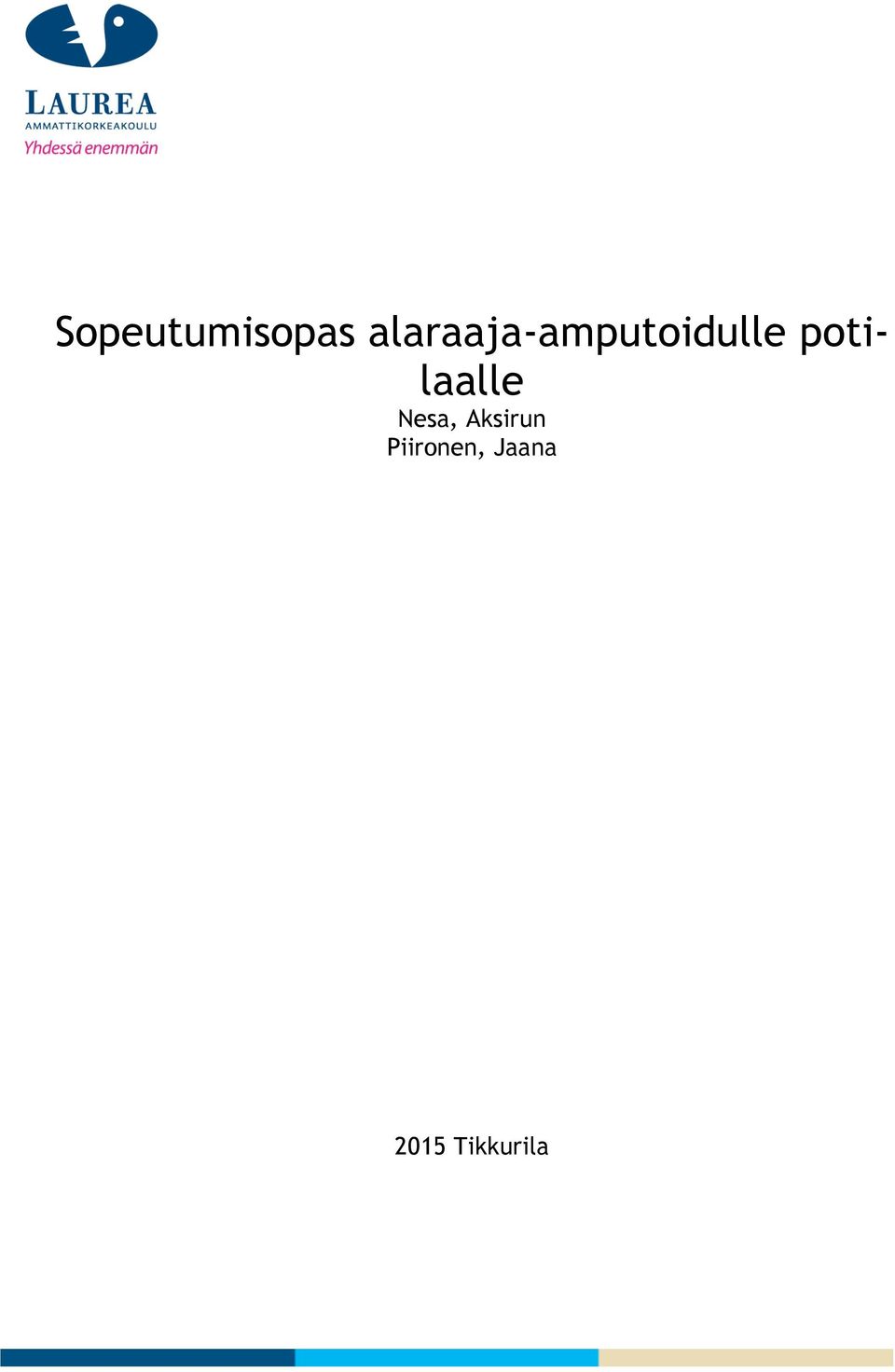 potilaalle Nesa,