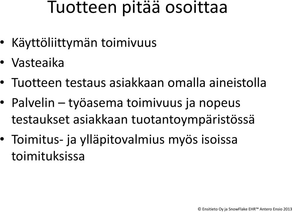 työasema toimivuus ja nopeus testaukset asiakkaan