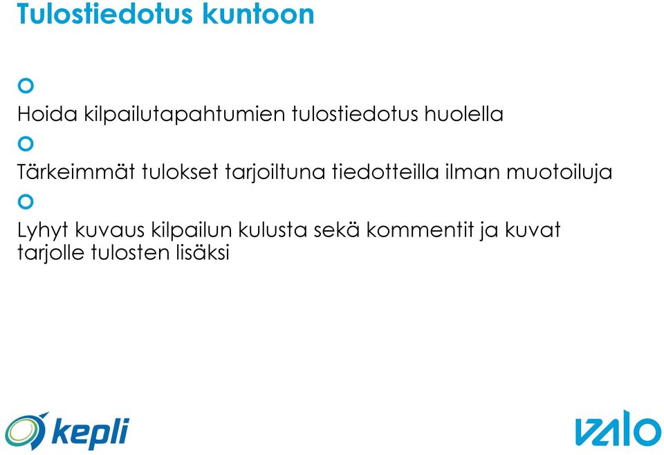 tarjoiltuna tiedotteilla ilman muotoiluja Lyhyt
