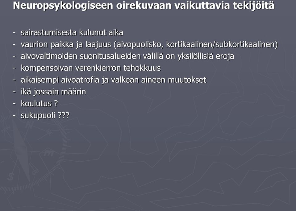 suonitusalueiden välillä on yksilöllisiä eroja - kompensoivan verenkierron tehokkuus -