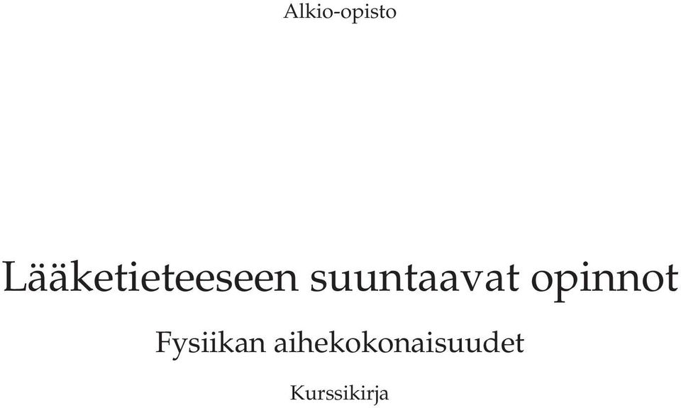 suuntaavat opinnot