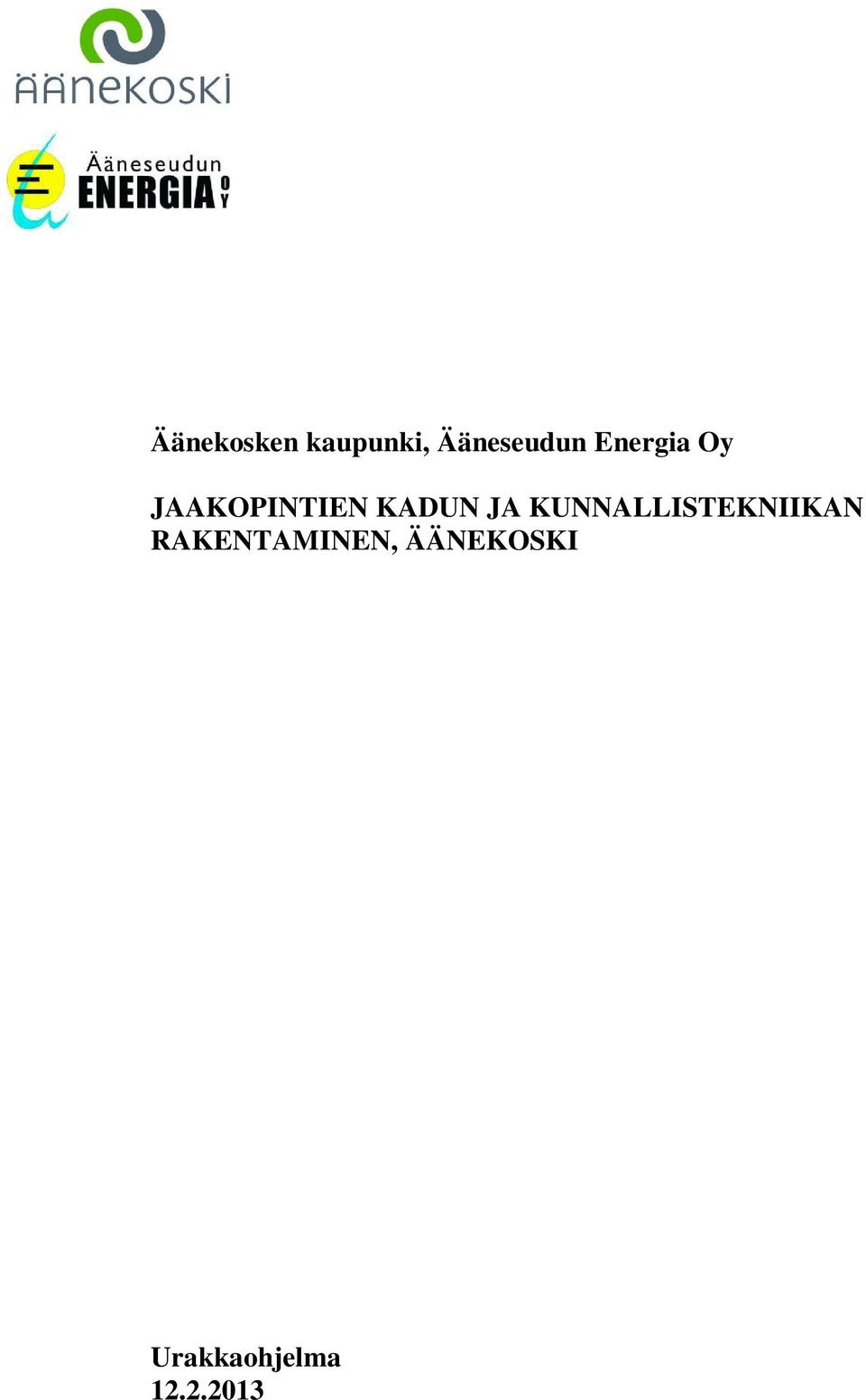 KUNNALLISTEKNIIKAN RAKENTAMINEN,