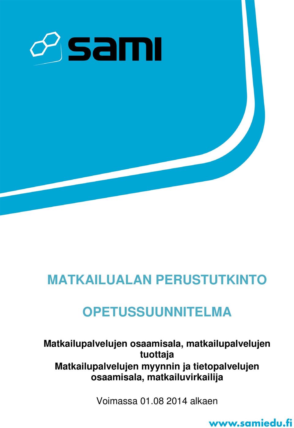 tuottaja Matkailupalvelujen myynnin ja