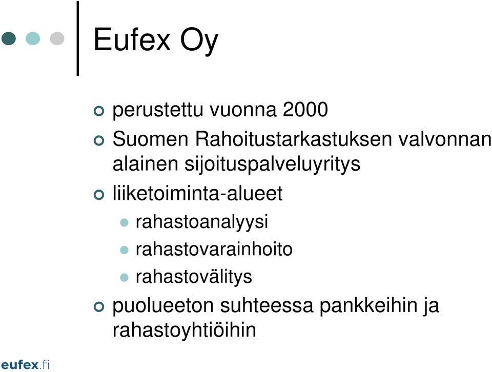 sijoituspalveluyritys liiketoiminta-alueet