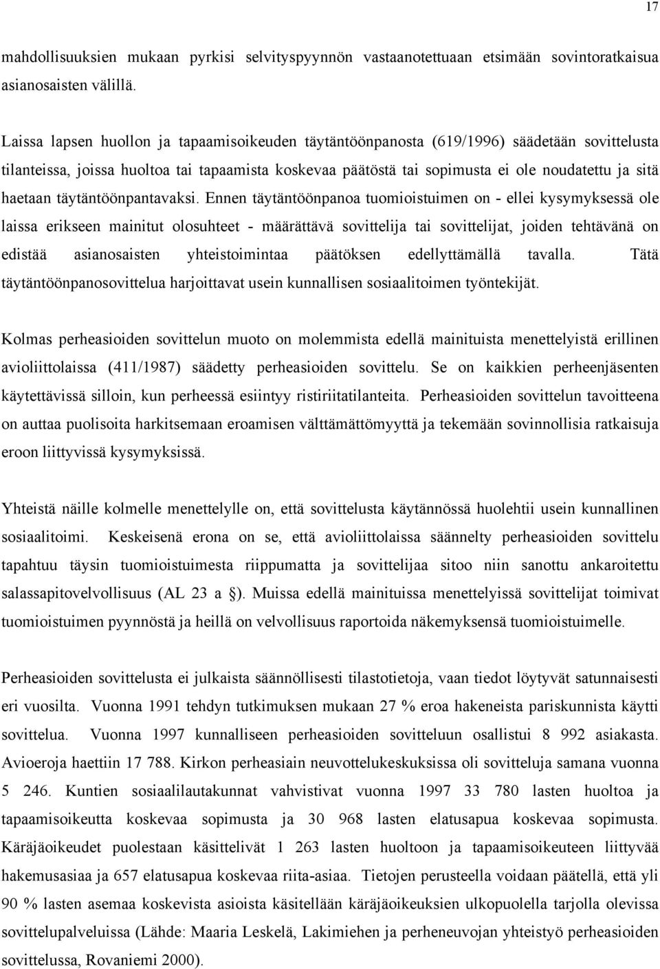 haetaan täytäntöönpantavaksi.