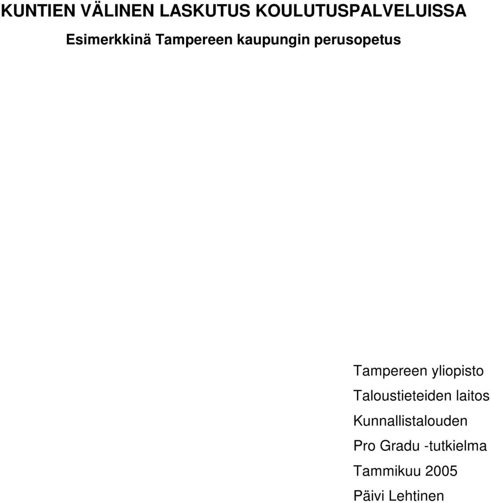 Tampereen yliopisto Taloustieteiden laitos