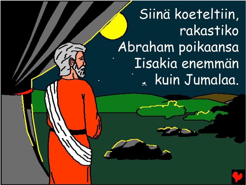 poikaansa Iisakia