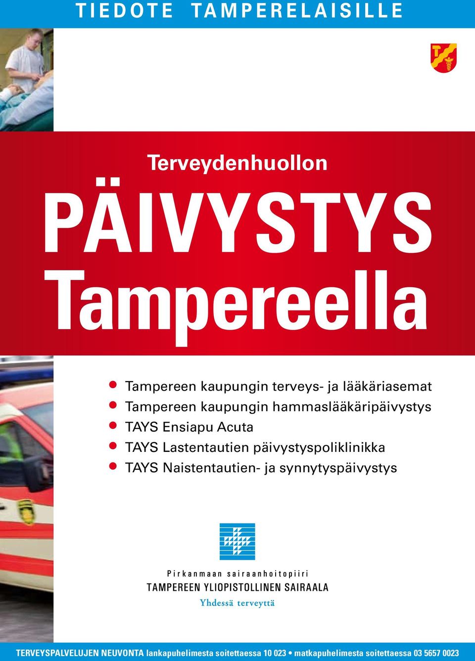 hammaslääkäripäivystys TAYS Ensiapu Acuta TAYS