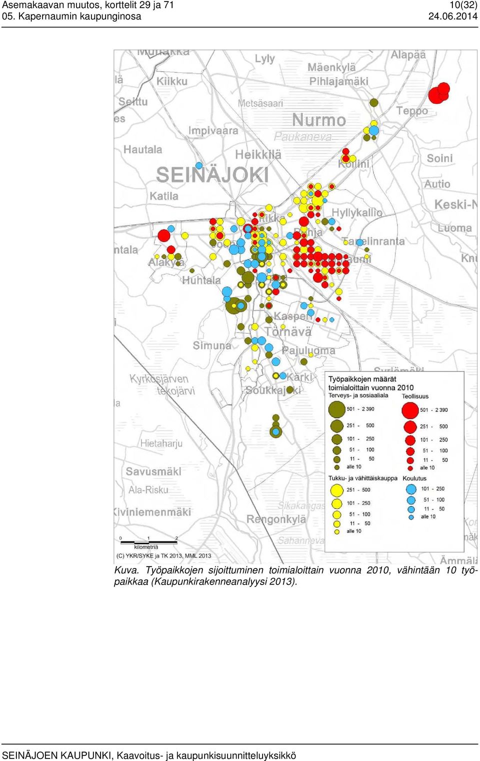 Työpaikkojen sijoittuminen toimialoittain vuonna 2010, vähintään