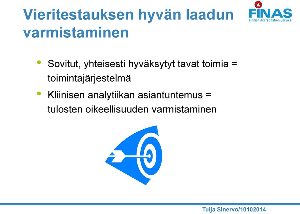 toimintajärjestelmä Kliinisen analytiikan