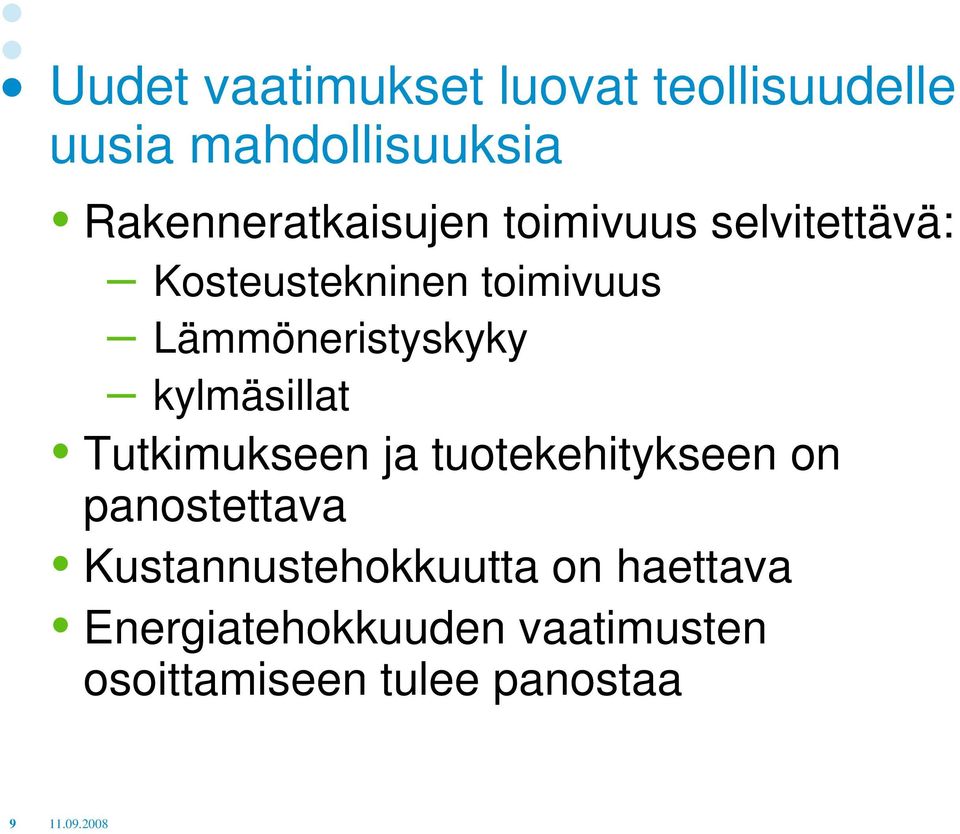 Lämmöneristyskyky kylmäsillat Tutkimukseen ja tuotekehitykseen on