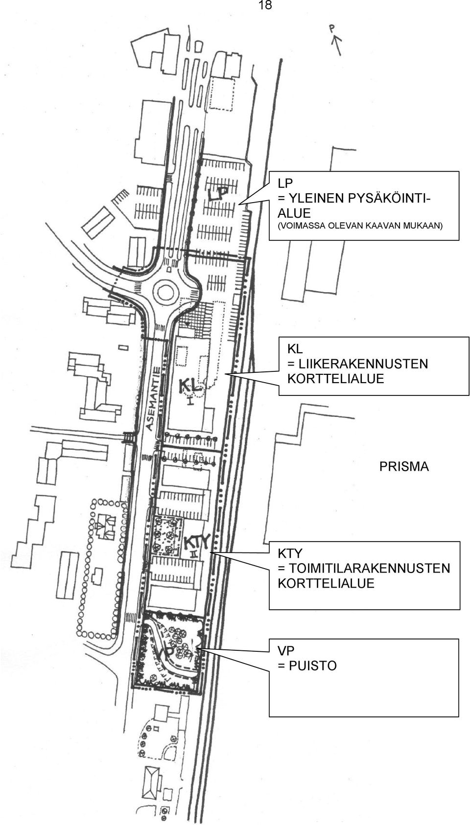 LIIKERAKENNUSTEN KORTTELIALUE PRISMA