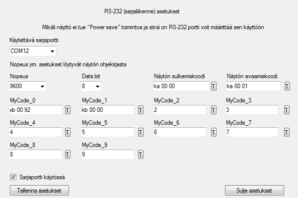 MyCode 11 MyCode-toiminto on laajennettu näytön ohjaustoiminto sarjaporttia käyttäen. Tämä on käytössä vain PRO- ja PRE versioissa.