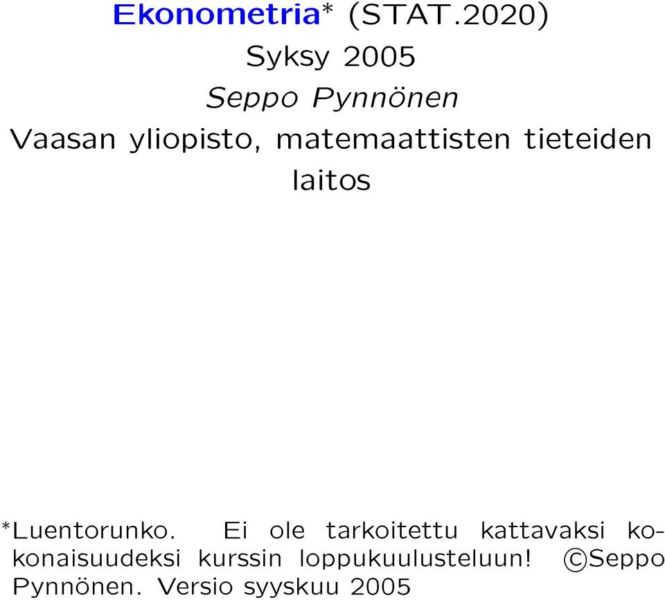 matemaattisten tieteiden laitos Luentorunko.