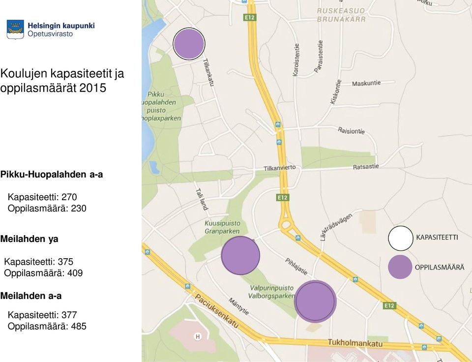 Oppilasmäärä: 230 Meilahden ya Kapasiteetti: 375