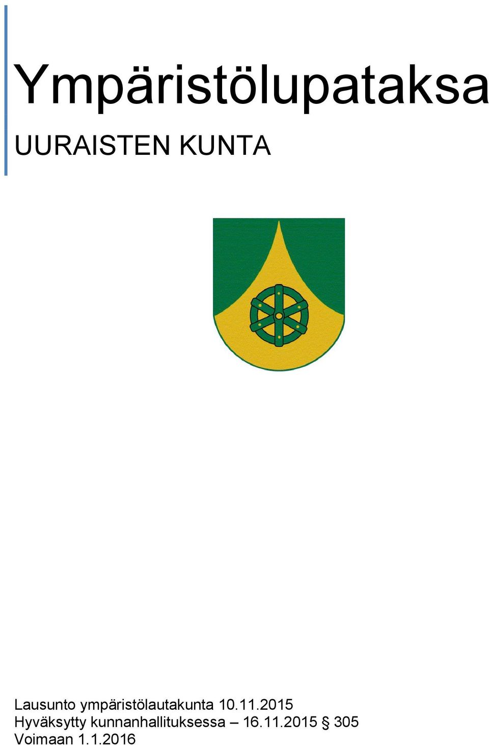 2015 Hyväksytty