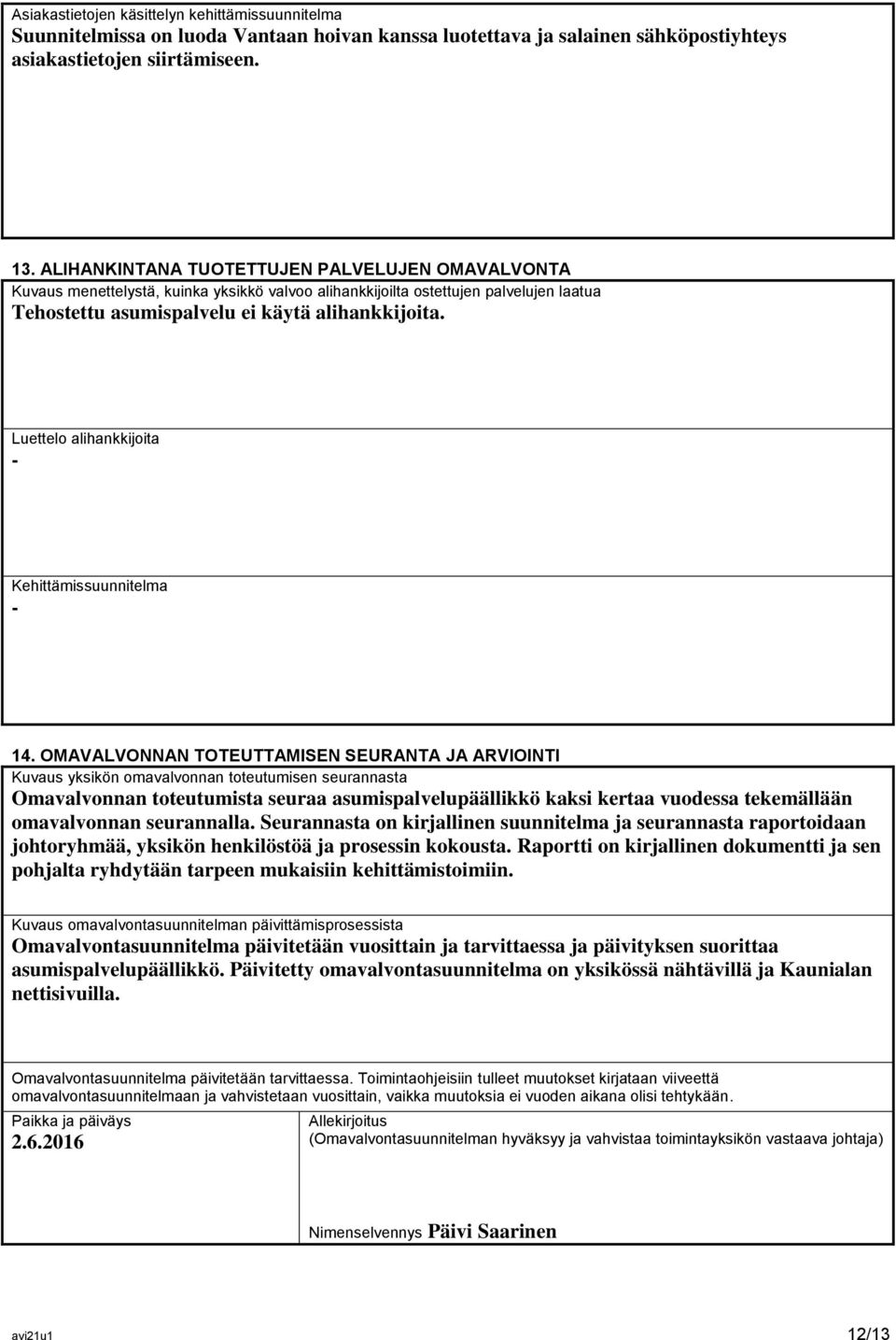 Luettelo alihankkijoita - Kehittämissuunnitelma - 14.