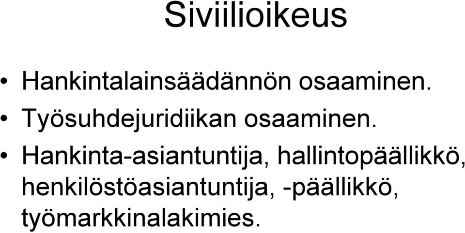 Hankinta-asiantuntija, hallintopäällikkö,