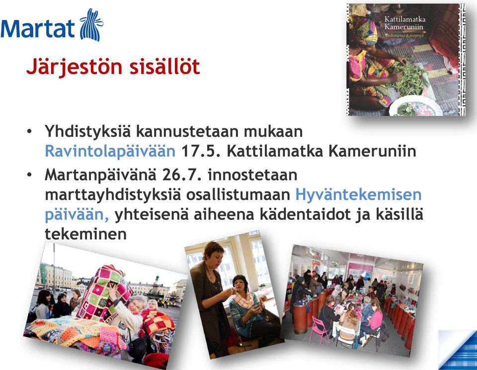 Kattilamatka Kameruniin Martanpäivänä 26.7.