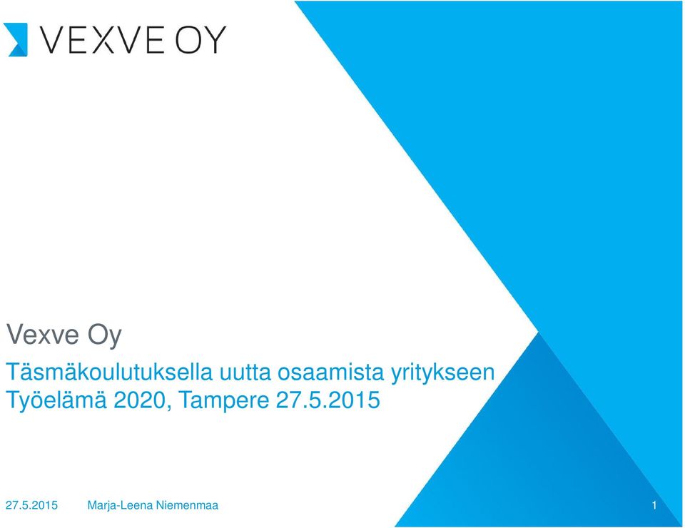 Työelämä 2020, Tampere 27.5.