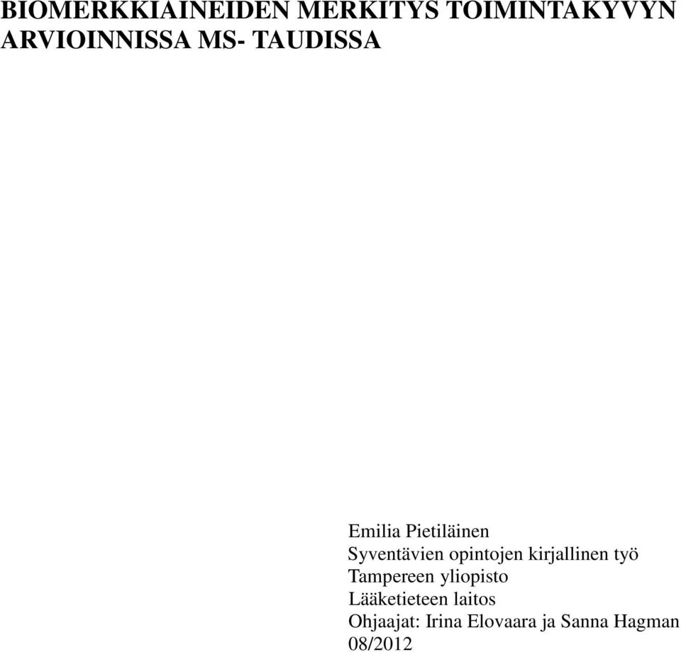 Syventävien opintojen kirjallinen työ Tampereen