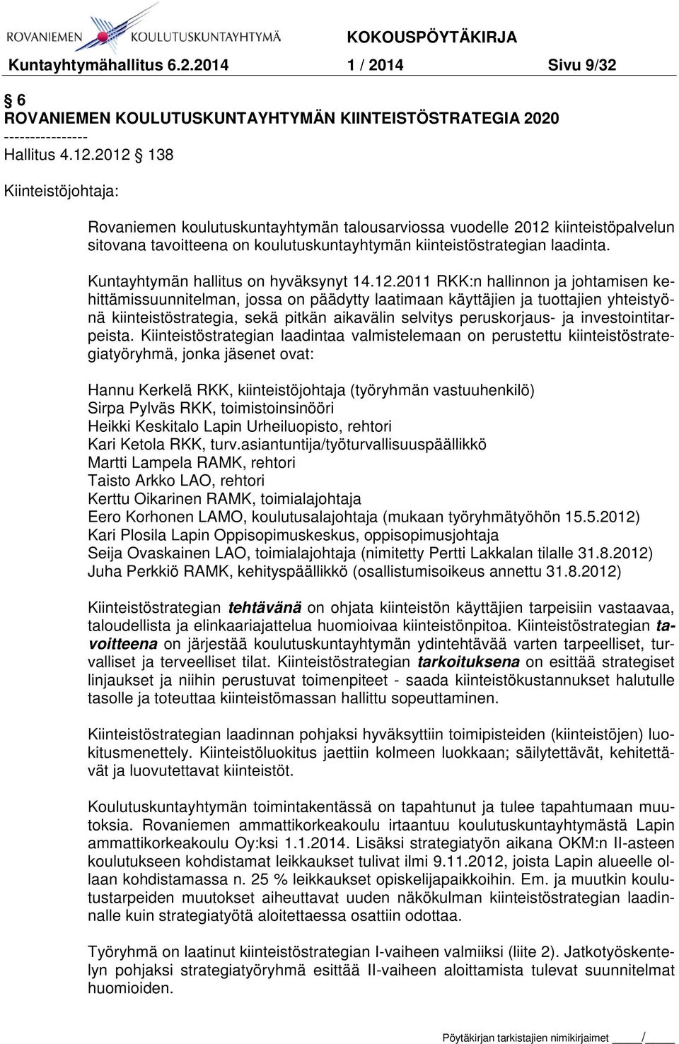 Kuntayhtymän hallitus on hyväksynyt 14.12.