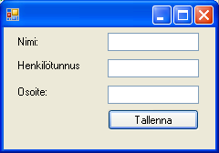 Tapahtumapohjainen sovellus string nimi, osoite, hetu; static void main() { Application.