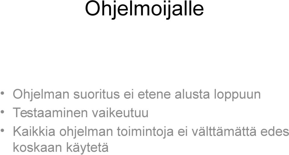 vaikeutuu Kaikkia ohjelman