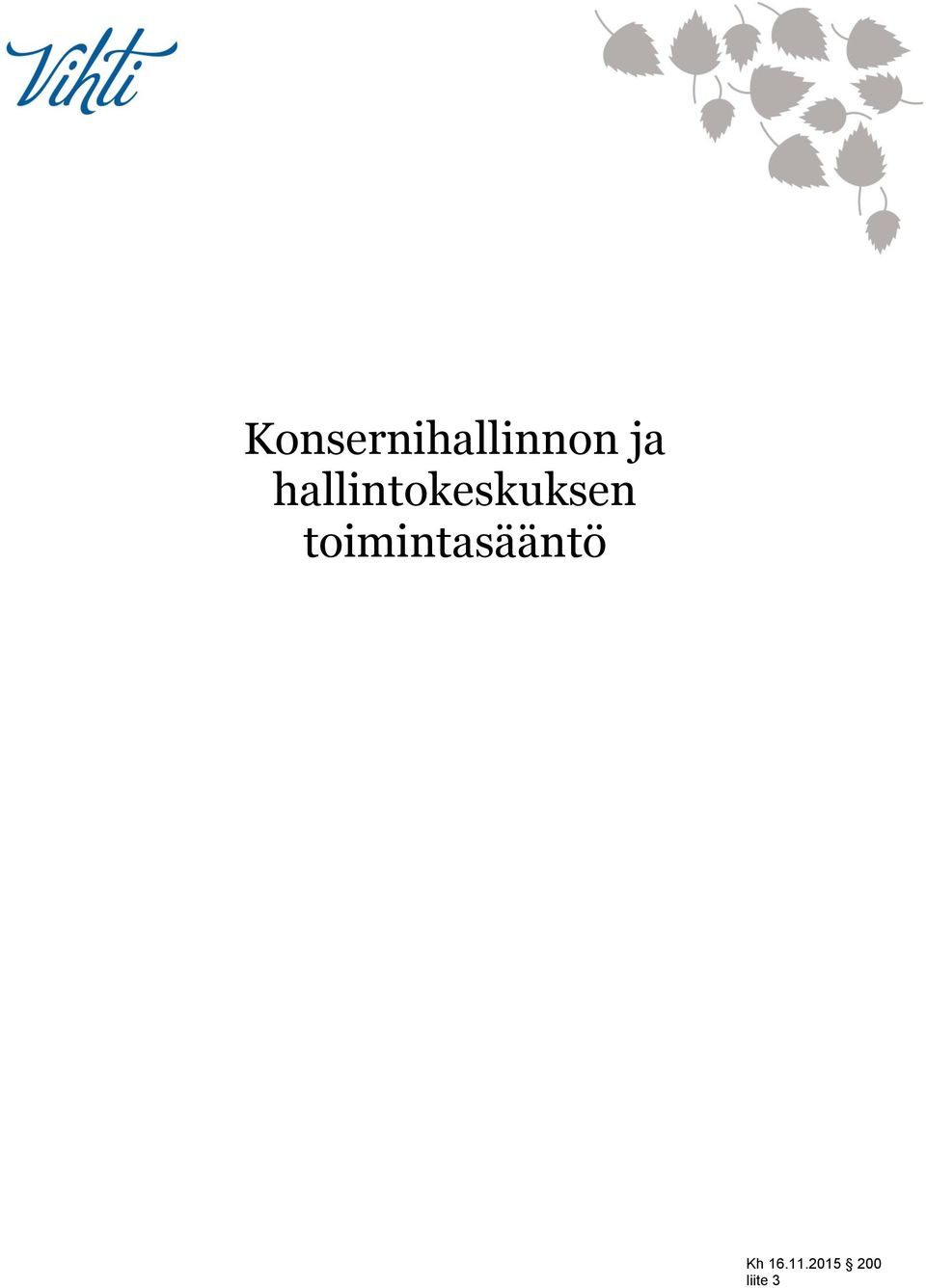 hallintokeskuksen