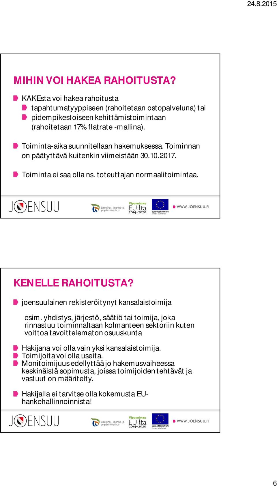 joensuulainen rekisteröitynyt kansalaistoimija esim.
