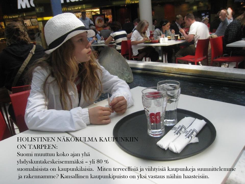 kaupunkilaisia.