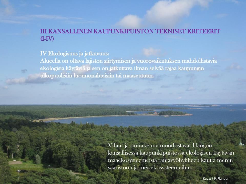 ulkopuolisiin luonnonalueisiin tai maaseutuun.