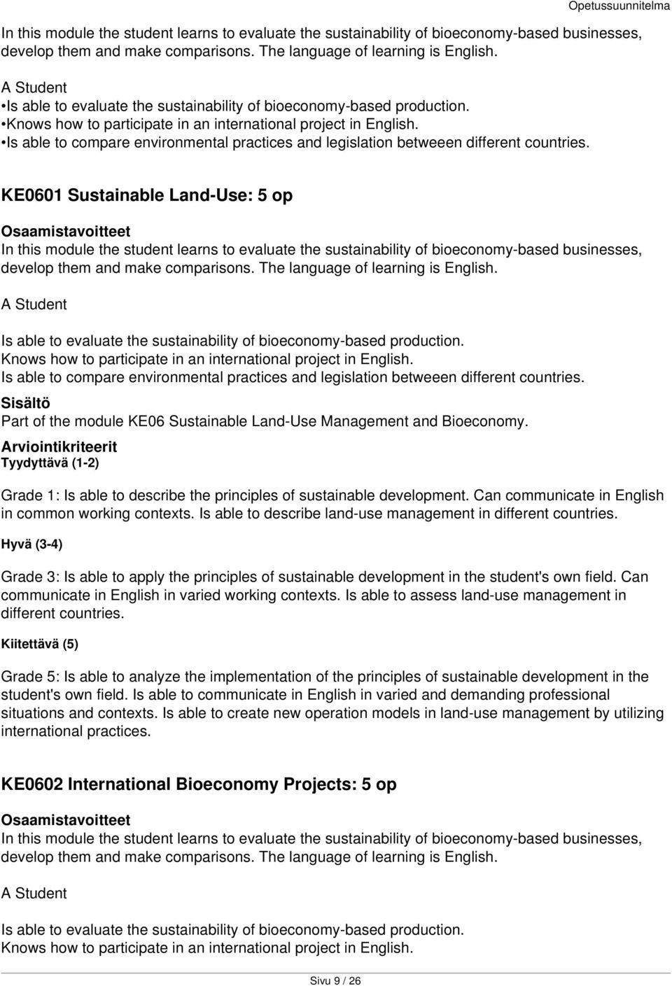 Is able to compare environmental practices and legislation betweeen different countries.