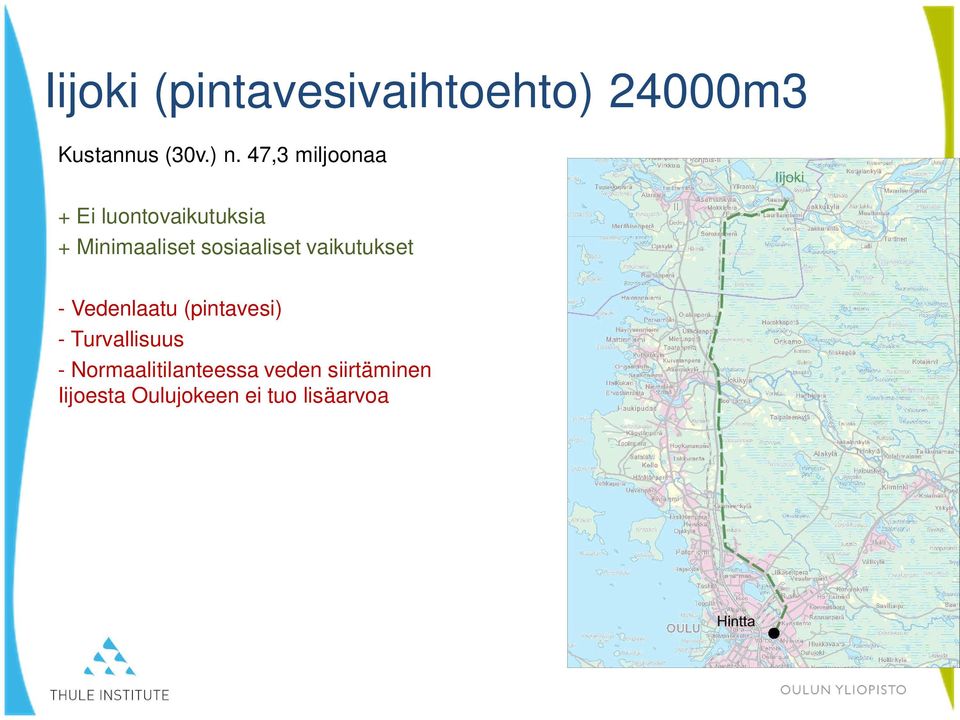 sosiaaliset vaikutukset - Vedenlaatu (pintavesi) -