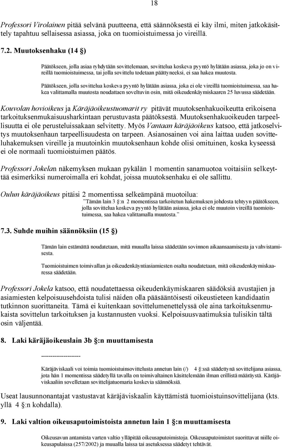saa hakea muutosta.
