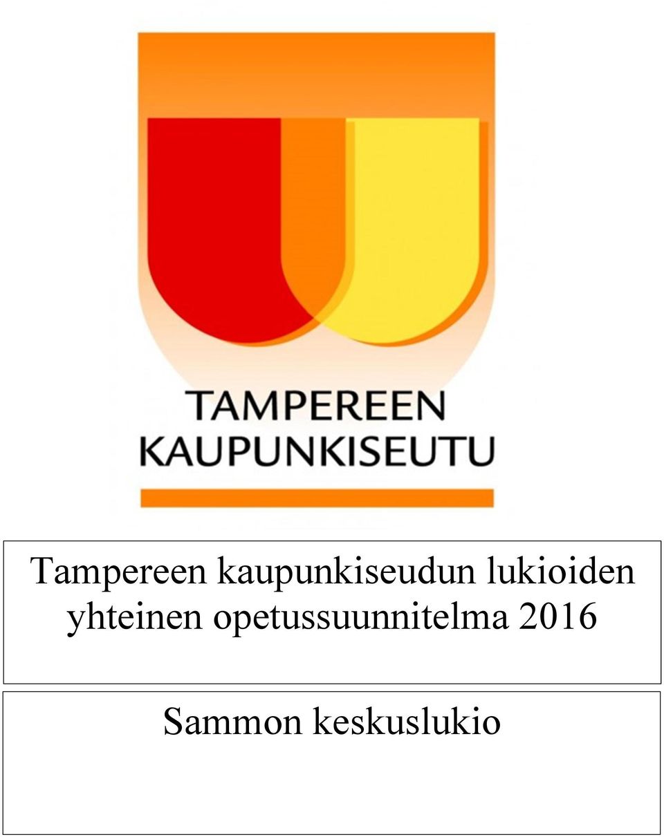 lukioiden yhteinen