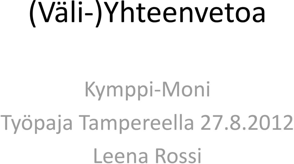 Kymppi Moni