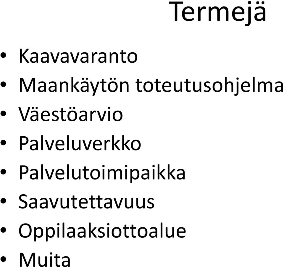 Palveluverkko Palvelutoimipaikka