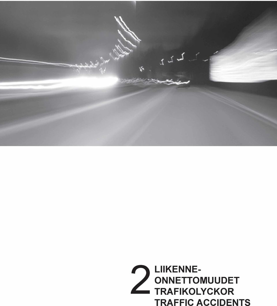 TRAFIKOLYCKOR