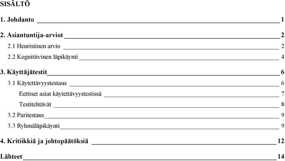 Käyttäjätestit 6 3.