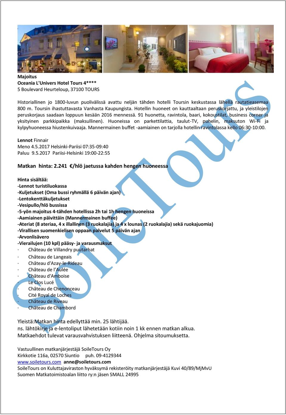 91 huonetta, ravintola, baari, kokoustilat, business corner ja yksityinen parkkipaikka (maksullinen). Huoneissa on parkettilattia, taulut-tv, puhelin, maksuton Wi-Fi ja kylpyhuoneessa hiustenkuivaaja.
