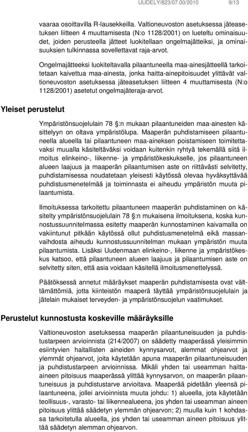 sovellettavat raja-arvot.